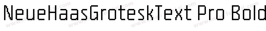 NeueHaasGroteskText Pro Bold字体转换
